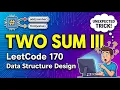 170 Two Sum III - Data structure design LeetCode Solution