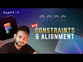 Master Constraints Alignment in Figma 2026 for Complete Beginners Class 3
