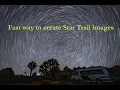 How to get flawless star trails with StarStax