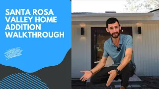 Home Addition in Santa Rosa Valley CA | Full Walkthrough