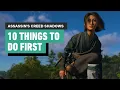 Download Lagu Assassin's Creed Shadows - 10 Things to Do First