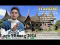 Download Lagu Lagu Minang 2024- Tangih dirumah Gadang,jodoh ditangan ruang tuo Lagu Minang populer