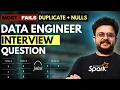 PySpark JOIN Question Asked in Every Interview Duplicates NULL Deepankar Pathak