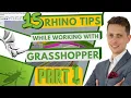 15 Rhino Tips while working with Grasshopper - Part