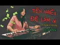 Lagu Tiền nhiều để làm gì🔥🔥nghe để thấm / tập hát cùng Võ Mai