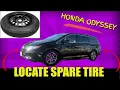 HOW TO LOCATE SPARE TIRE FOR 2011-2017 HONDA ODYSSEY MINIVAN