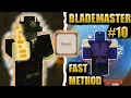 Fastest Blademaster Method Rogue Lineage