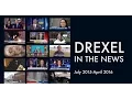 Drexel in the News July 2015 - April 2016