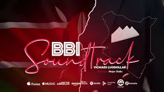 vicmass luodollar bbi soundtrack follow vicmassluodollar on instagram sms skiza 7301613 to 811