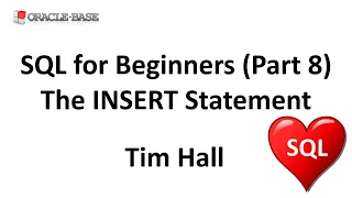 SQL for Beginners Part 8 The INSERT Statement