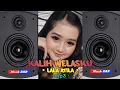 Download Lagu Kalih Welasku - Lala Atila