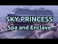 Lotus Spa and Enclave Tour - Sky Princess