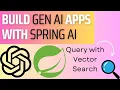 03 Spring AI How to perform Vector Search using Vector Store