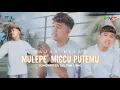 Download Lagu ▶️ MULEPE' MICCU PUTEMU | Fajar Hijaz (Cover Music Video)
