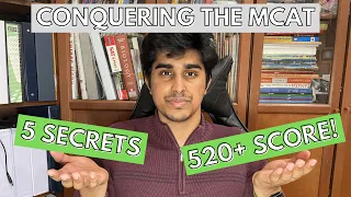 How to get a 520 on the MCAT Conquering the MCAT