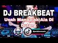 Download Lagu DJ USAH MANAPIAK AIA DI DULANG