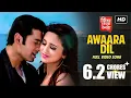 Download Lagu Awaara Dil | Ki Kore Toke Bolbo  | Ankush | Mimi | Ravi Kinagi | Latest Bengali Song | SVF