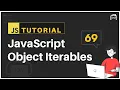 JavaScript Bangla Tutorial JavaScript Object Iterables