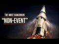 Lagu The Most Dangerous “Non-Event” in Apollo