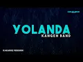 Download Lagu Kangen Band – Yolanda (Karaoke Version)