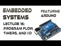 16 Arduino Assembly Program Flow Timers