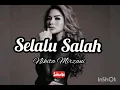 Download Lagu SELALU SALAH  Lirik Nikita Mirzani ~ Lagu TER HITS 2020