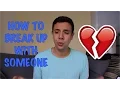 HOW TO BREAK UP WITH SOMEONE ALEX S ADVICE ALEX YEE