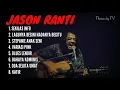LAGU JASON RANTI TERBAIK