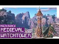 Minecraft How to Build a Medieval Watchtower
