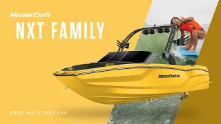 2026 MasterCraft NXT Family Walkthrough