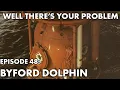 Well There s Your Problem Episode 48 Byford Dolphin