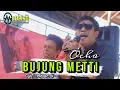 Download Lagu BUJUNG METTI ~ Cipt.Ansar.S ~ Voc.Ocha ~ Music: Barry ~ Show in Madimen Jln.Poros Malimpung Pinrang.