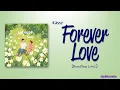 Download Lagu Kassy – Forever Love (사랑이야) [Color_Coded_Rom|Eng Lyrics]