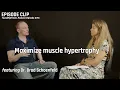 Large gains in minimal time the minimal effective dose for hypertrophy Dr Brad Schoenfeld