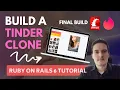 BUILD A TINDER CLONE PART 4 RUBY ON RAILS 6 TUTORIAL