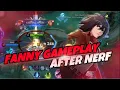 Download Lagu FANNY GAMEPLAY AFTER NERF | HOW TO PLAY SMART AND STILL DOMINATE - MOBILE LEGENDS FANNY GAMEPLAY