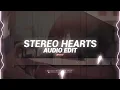 Stereo Hearts - Gym Class Heroes ft. Adam Levine [Edit Audio]