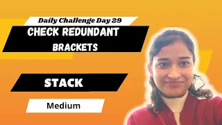 Check Redundant Brackets Stack