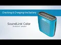 Bose SoundLink Color - Checking and Charging the Battery