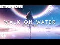 Lagu SLANDER - Walk On Water (ft. RØRY \u0026 Dylan Matthew) | Future Bass