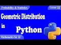 P S18 Geometric Distribution in Python Definition Properties and Practical Implementation
