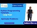 Leap Year I Python Programming Tutorial Aptitude