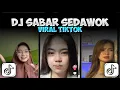 Lagu VIRAL!!! DJ SABAR SEDAWOK VIRAL SOUND TIKTOK By Yordan Remix