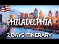 How to Spend 2 Days in Philadelphia Pennsylvania - The Perfect Itinerary