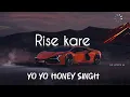 CALIENTE (LYRICS) - YO YO HONEY SINGH (GLORY)..#trending