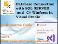 How to connect SQL server and Winform using Visual Studio Project with source code