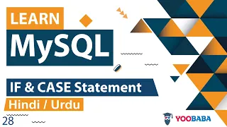 MySQL IF CASE Statement Tutorial in Hindi Urdu