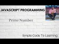 1 JavaScript program to check prime number or not Hindi