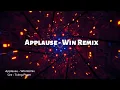 Download Lagu Applause Remix - Win Rewnix Ft Tráng Phạm | Nhạc Anh Không Thị Trường - Dj Win Remix