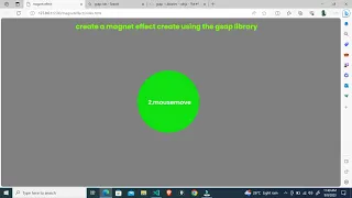 create a magnet effect with mouse effect using the GSAP library